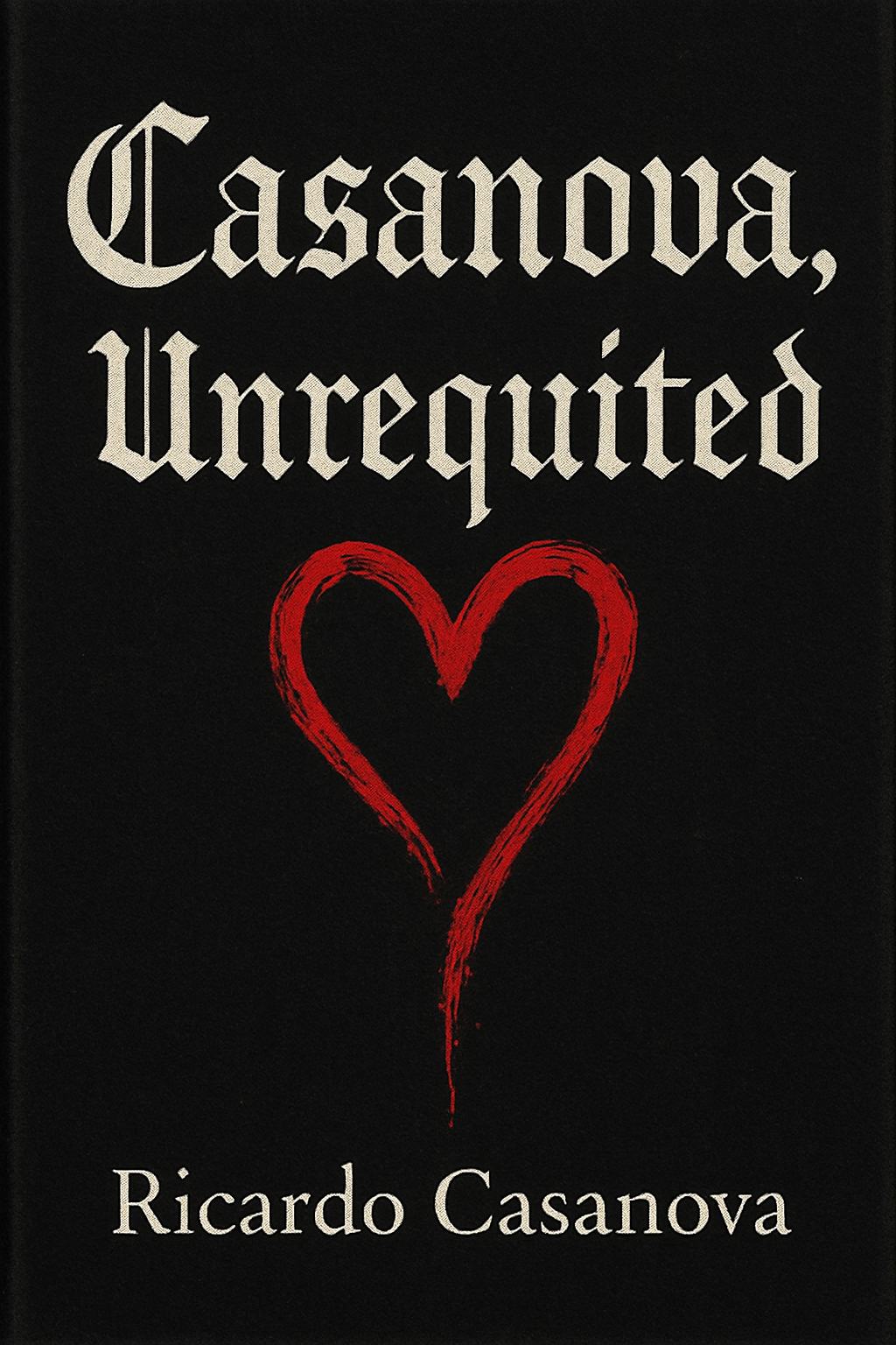 Casanova, Unrequited cover